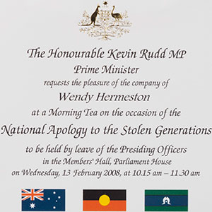 Invitation to Wendy Hermeston from the Prime Minister to attend the Apology to the Stolen Generations